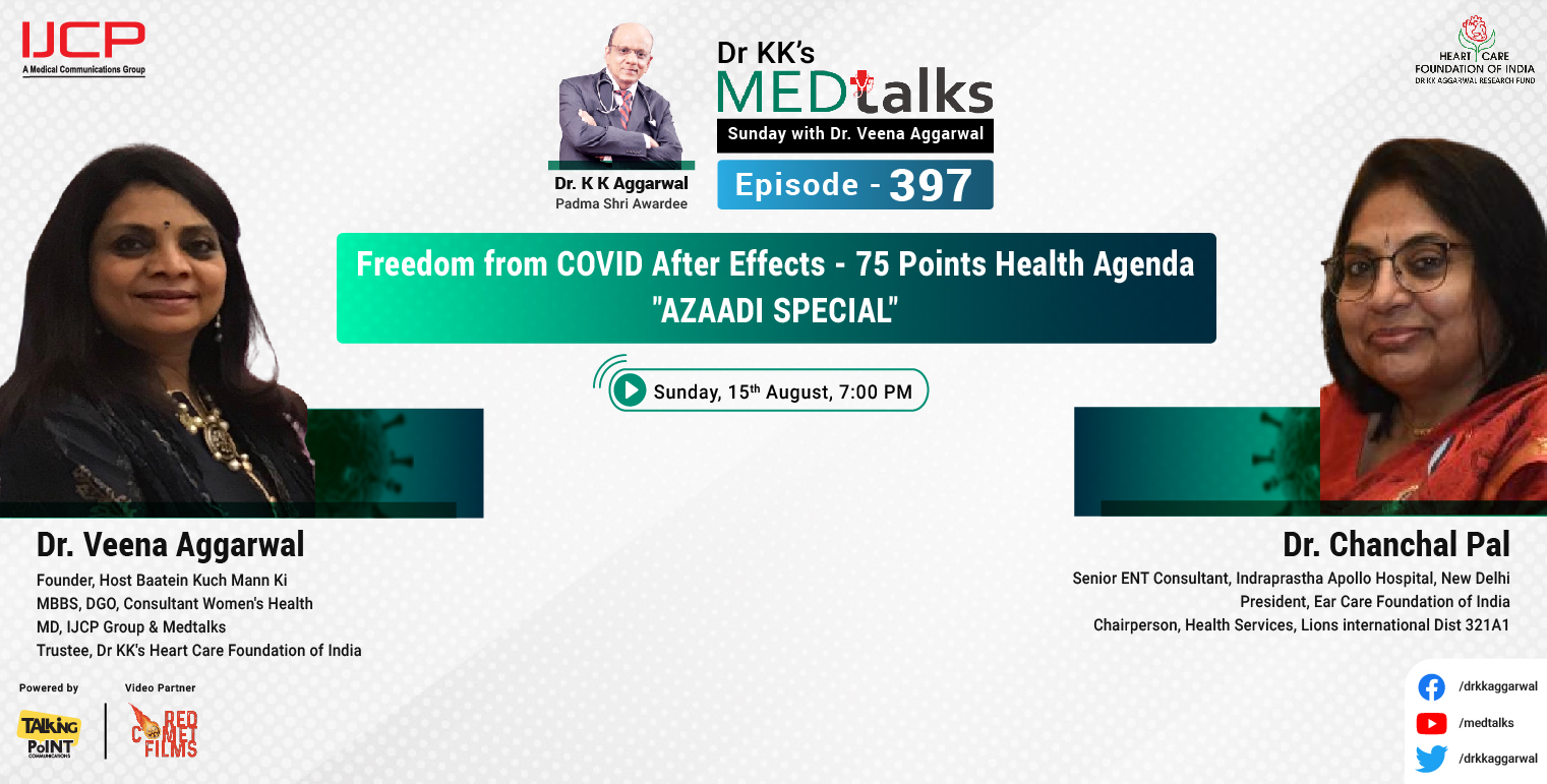 Freedom From COVID After Effects - 75 Points Health Agenda "Azaadi Special"